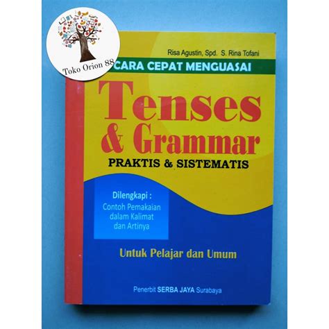 Jual Buku Cara Cepat Menguasai Tenses Grammar Praktis Sistemas