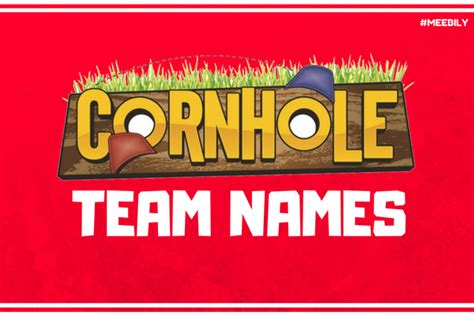 150+ Terrific Cornhole Team Names - Meebily