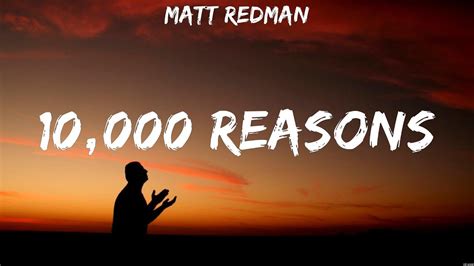 Matt Redman 10 000 Reasons Lyrics Matt Redman Youtube