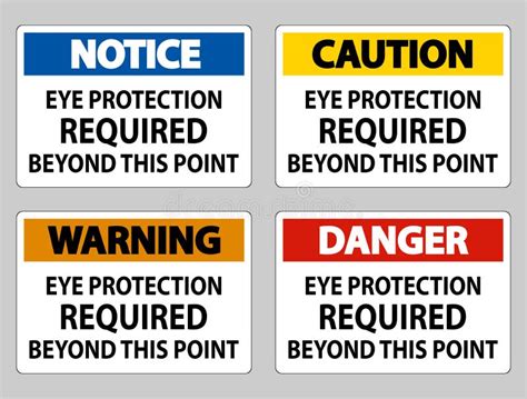 Eye Protection Required Beyond This Point On White Background Stock