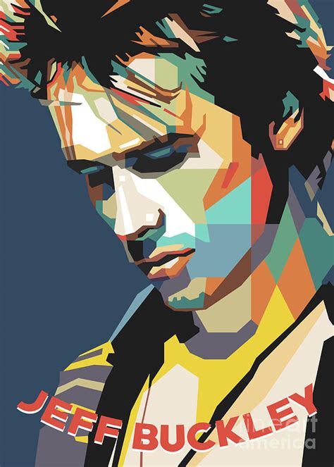 Jeff Buckley WPAP Digital Art By Nofa Aji Zatmiko Fine Art America