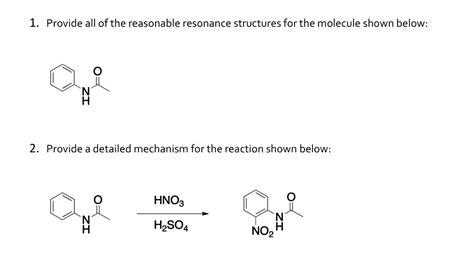 SOLVED: 1 Provide all ofthe reasonable resonance structures forthe ...