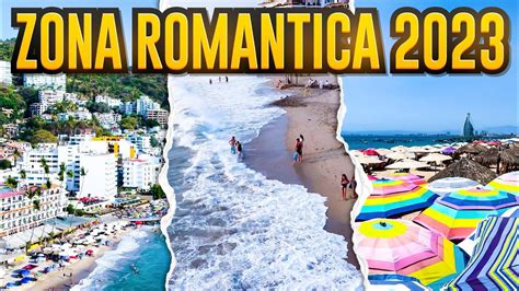 Exploring Puerto Vallarta S Zona Romantica Beaches Food Bars And