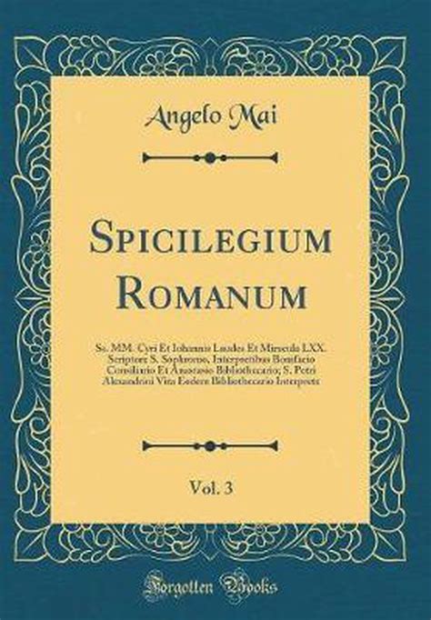 Spicilegium Romanum Vol 3 9780332938905 Angelo Mai Boeken Bol