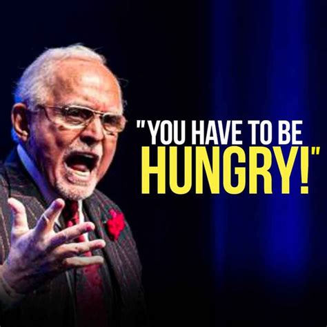 You Aren T Hungry Enough Powerful Motivational Speech For Success