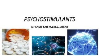 Psychostimulants | PPT | Free Download