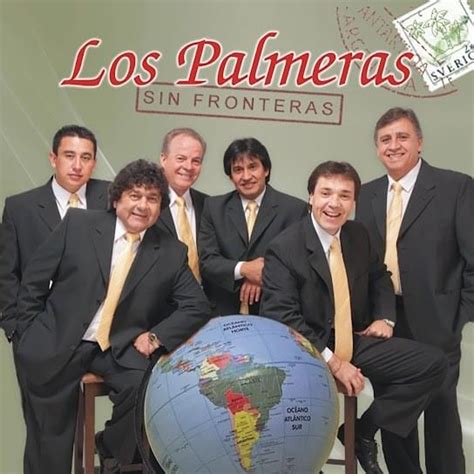 Los Palmeras Sin Fronteras Lyrics And Tracklist Genius