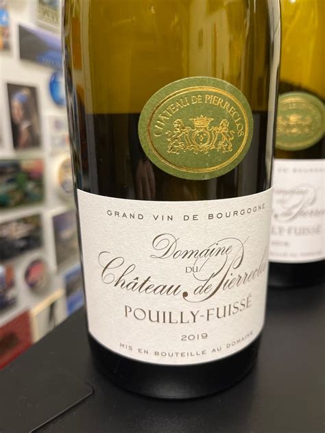 Domaine Du Chateau De Pierreclos Pouilly Fuiss France Burgundy