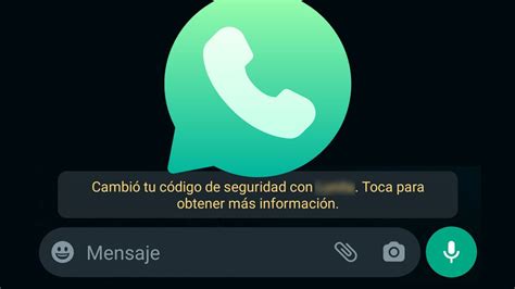 Whatsapp As Pod S Eliminar El Mensaje Cambi Tu C Digo De Seguridad