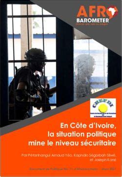 En Côte d Ivoire la situation politique mine le niveau sécuritaire