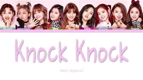 Twice 트와이스 Knock Knock [color Coded Han Rom Esp] Youtube Music