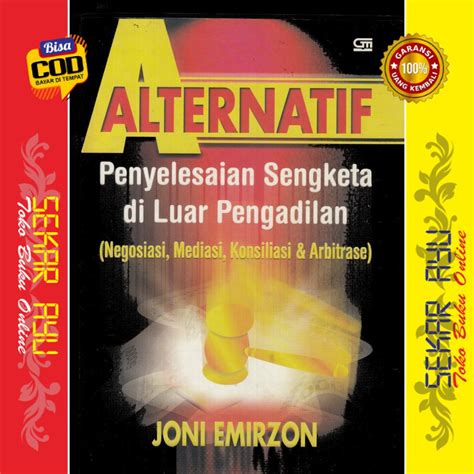 Jual Buku Alternatif Penyelesaian Sengketa Di Luar Pengadilan Negosiasi