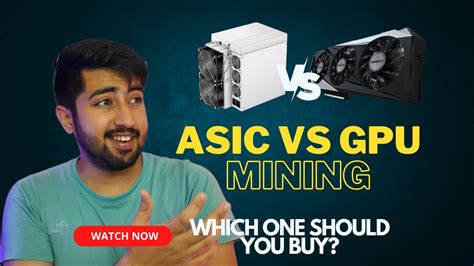 Asic Mining Vs Gpu Mining Crypto Mining Buying Guide Hindi Youtube