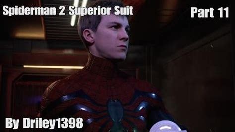 Spiderman 2 Superior Suit Part 11 Youtube