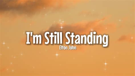 Elton John I M Still Standing Lyrics YouTube