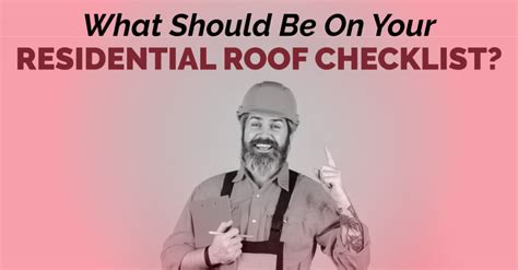 What Should Be On Your Residential Roof Checklist Moore And Sons