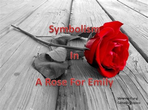 A Rose for Emily - Symbolism - IIA2