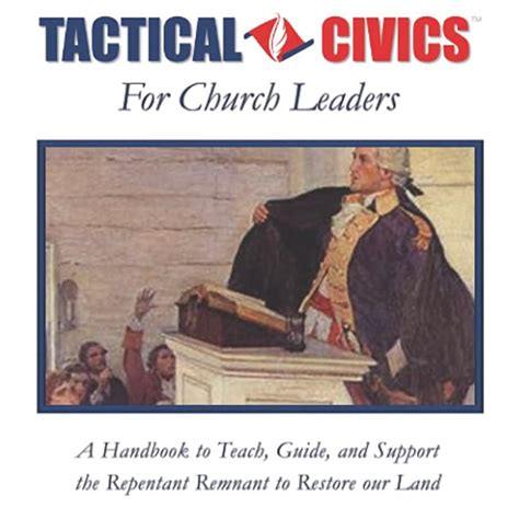 Tactical Civics For Church Leaders By David M Zuniga Jenney