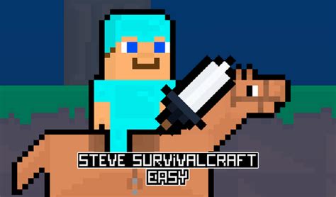 Steve Survivalcraft Easy By Fabukastudio Play Online For Free On Playhop