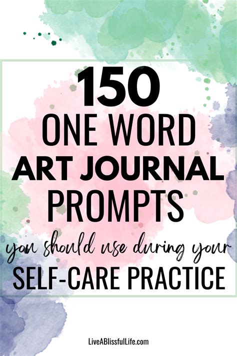 100 One Word Art Journal Prompts You Need To Try For Self Care 2025