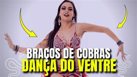 BRAÇOS DE COBRAS DA DANÇA DO VENTRE PASSO A PASSO PATRÍCIA