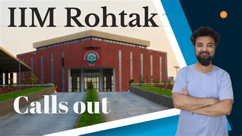 IIM Rohtak Calls Out Level I Placements Cutoffs Fees Batch Profile