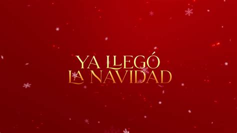 Ya Lleg La Navidad M Sica Navide A Alegre Con Campanas Navide As