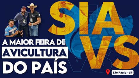 Siavs Estive No Maior Encontro De Avicultura Do Pa S Pela Primeira Vez