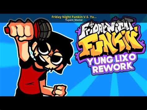 Friday Night Funkin Vs Yung Lixo Rework Android Port YouTube