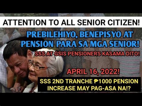 GOODNEWS SENIOR SSS GSIS PENSIONER PREBILIHIYO BENEPISYO AT PENSION