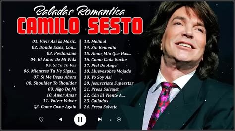 Camilo Sesto Éxitos Sus Mejores Canciones Camilo Sesto 30 Éxitos