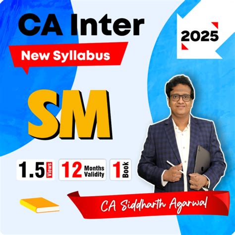 CA Inter SM New Syllabus 2025 1 5 12m Siddharth Agarwal Classes