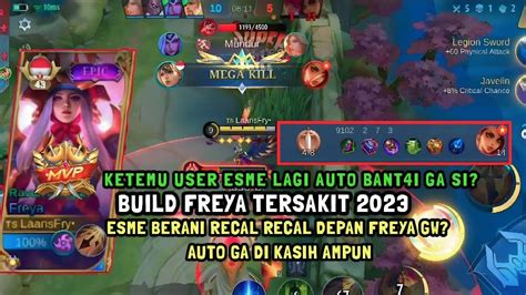 Build Freya Tersakit 2023 Top Global Freya Build Freya Tersakit Dan