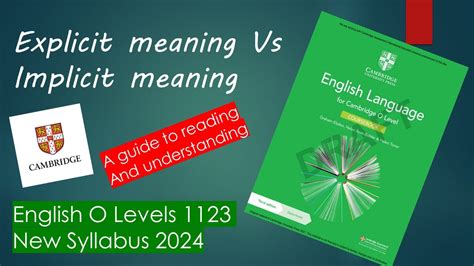 O Level English 1123 1 New Syllabus 2024 Explicit Vs Implicit Meaning