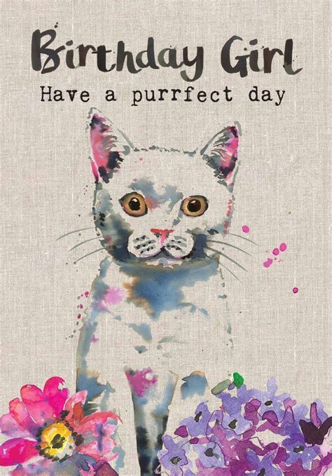 Cat Birthday Card Birthday Girl Have A Purrfect Day Sarah Kelleher