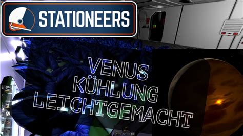 STATIONEERS VENUSKÜHLUNG LEICHTGEMACHT Fellpower Lets Play Deutsch