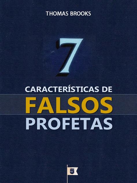 Pdf Caracter Sticas De Falsos Profetas Thomas Brooks Pdf