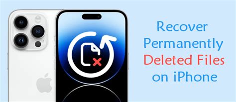 How To Recover Permanently Deleted Files On IPhone