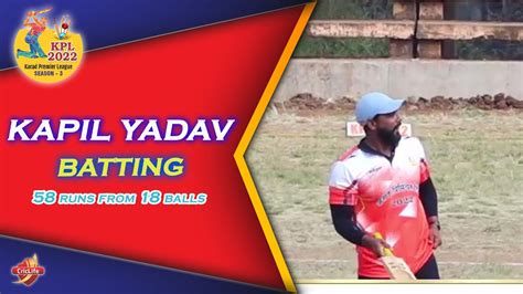 Kapil Y 58 Runs In 18 Balls Karad Premier League 2022 Season 3