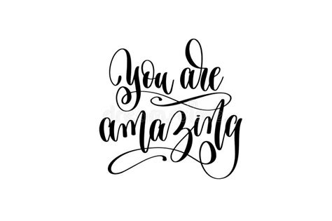 You Are Amazing Hand Lettering Positive Quote Stock Vector