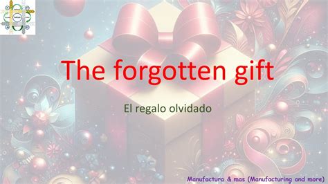 The Forgotten T El Regalo Olvidado Youtube