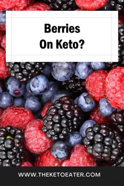 Are Berries Keto Friendly? - The Keto Eater