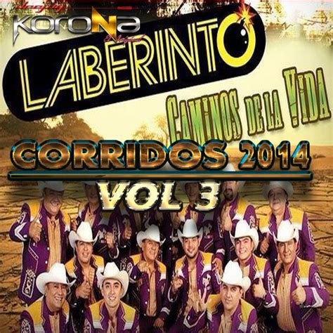 Listen to playlists featuring (2014) Grupo Laberinto Mix _ Corridos De ...