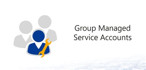 Group Managed Service Accounts - Active Directory FAQ