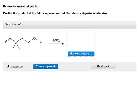 Solved Be Sure To Answer All Parts Predict The Product Of Chegg