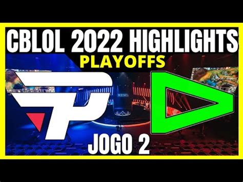 PAIN x LOUD CBLOL MELHORES MOMENTOS Jogo 2 CBLOL 2022 2ª Etapa