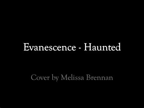 Evanescence Haunted Cover By Melissa Brennan YouTube