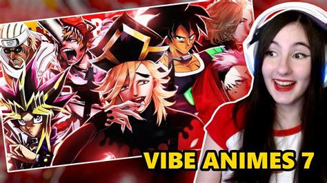 REACT Vibe Animes 7 Animes Prod Sidney Scaccio MHRAP YouTube