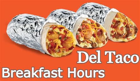 Del Taco Breakfast Hours | Menu | When does Del Taco Close? - Breakfast ...