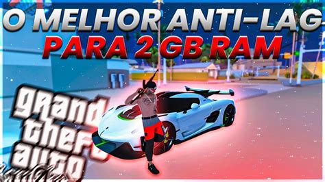 ANTI LAG MASSINHA MTA PC FRACO 2GB DE RAM YouTube